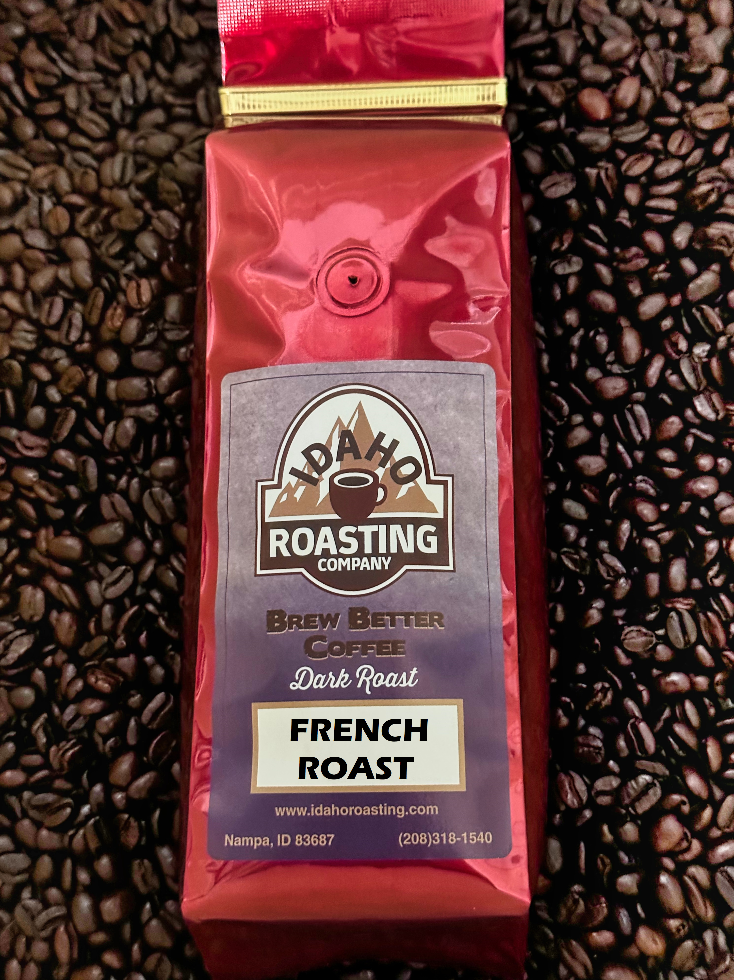 French Roast - Idaho Roasting  
